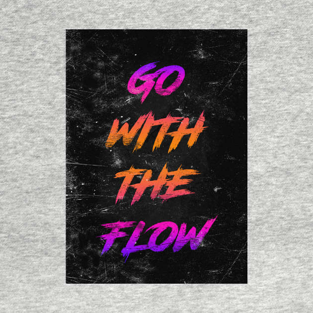 Go with the flow by Durro